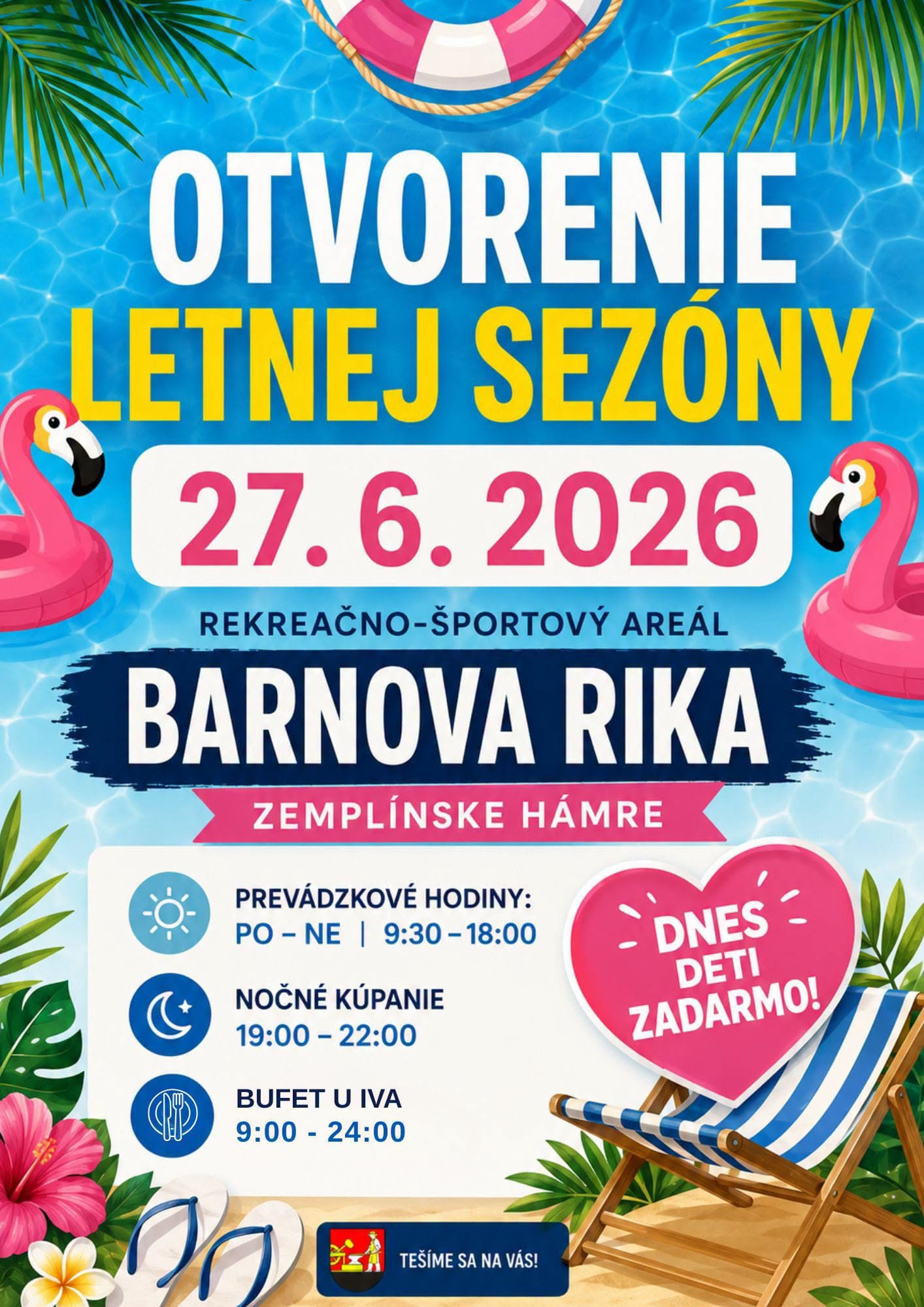 OTVORENIE LETNEJ SEZÓNY NA KÚPALISKU V ZEMPLÍNSKYCH HÁMROCH OTVORENIE LETNEJ SEZÓNY NA KÚPALISKU V ZEMPLÍNSKYCH HÁMROCH